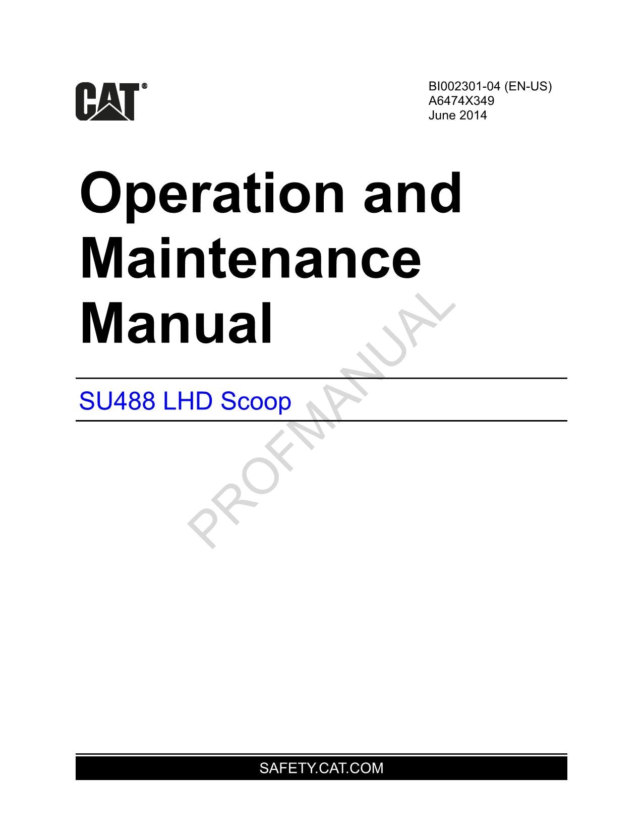 Caterpillar Cat SU488 LHD Scoop-Bediener-Wartungshandbuch