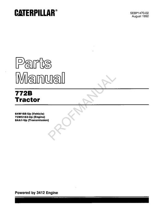 Caterpillar Cat 772B Tractor Off Highway Truck Parts Catalog Manual