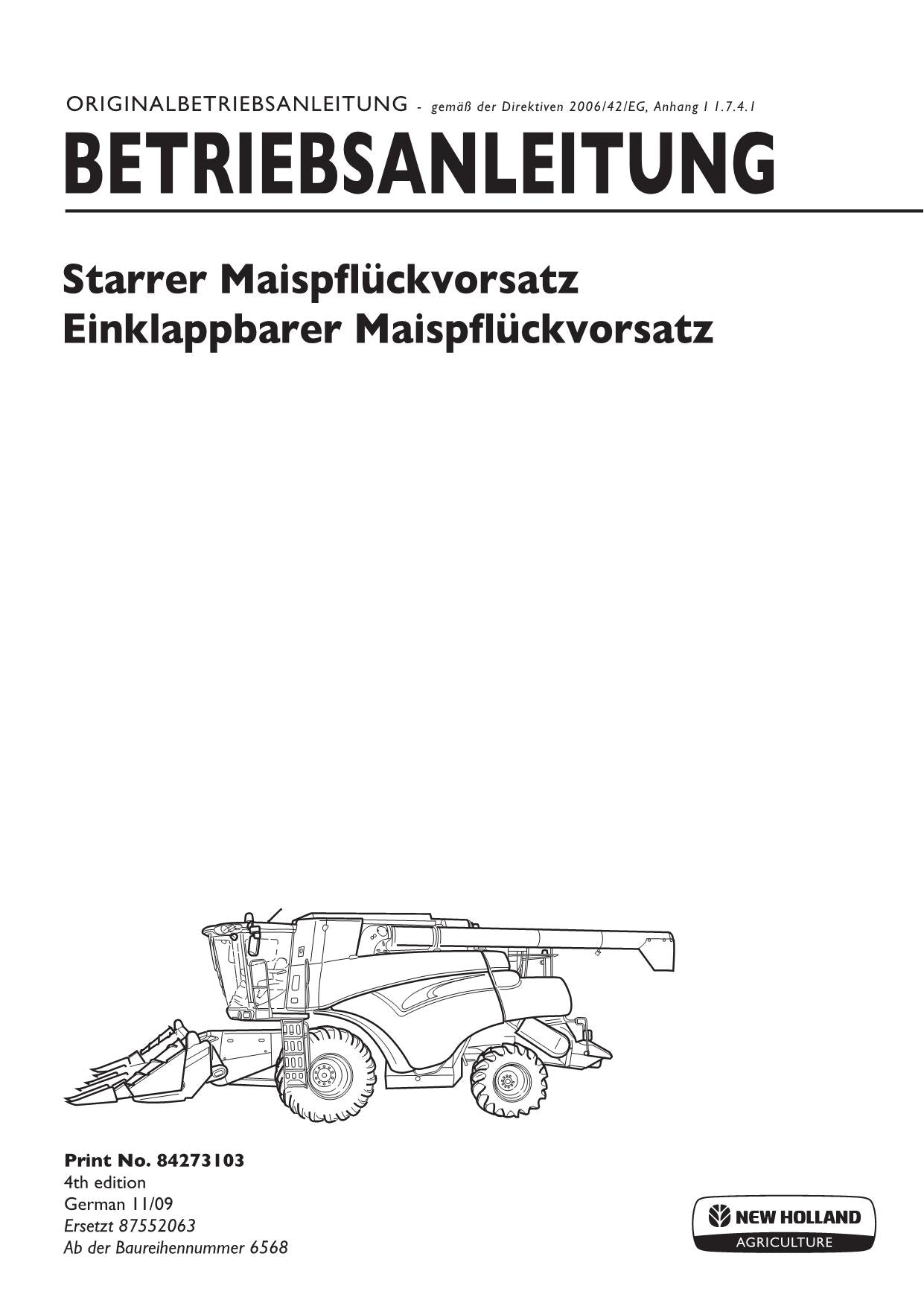 New Holland Starrer Einklappbarer Maispflückvorsatz Betriebsanleitung