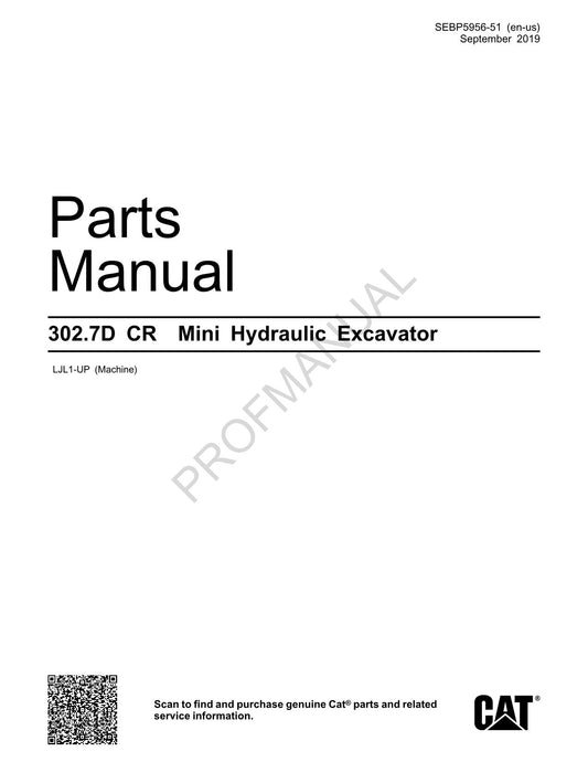 Caterpillar Cat 302.7D CR Mini Hydraulic Excavator Parts Catalog Manual LJL1-Up