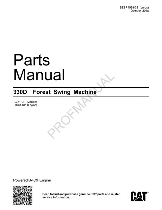 Caterpillar 330D Forest Swing Machine Parts Catalog Manual THX1-UP L2K1-Up