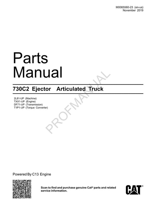 Caterpillar Cat 730C2 Ejector Articulated Truck Parts Catalog Manual 2L81-UP