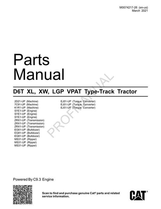 Caterpillar D6T XL XW LGP VPAT Track Type Tractor Parts Catalog Manual M0074217