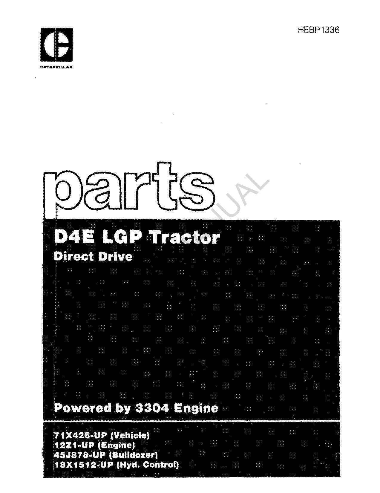 Caterpillar Cat D4E LGP Tractor Direct Drive Parts Catalog Manual HEBP1336