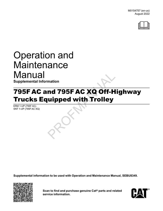 Caterpillar 795F AC Off Highway Truck Trolley Suppl Operators Maintenance Manual