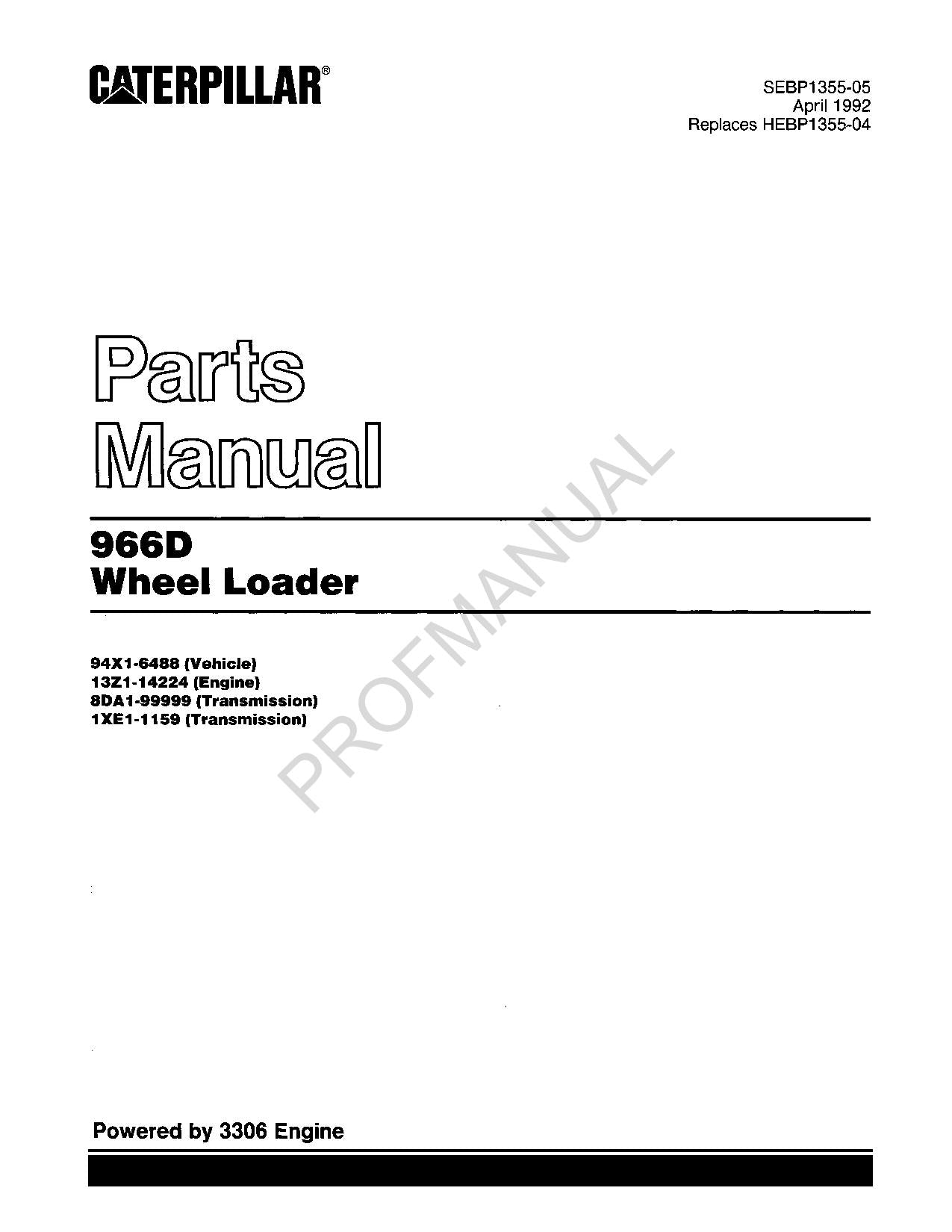 Caterpillar Cat 966D Wheel Loader Parts Catalog Manual SEBP1355