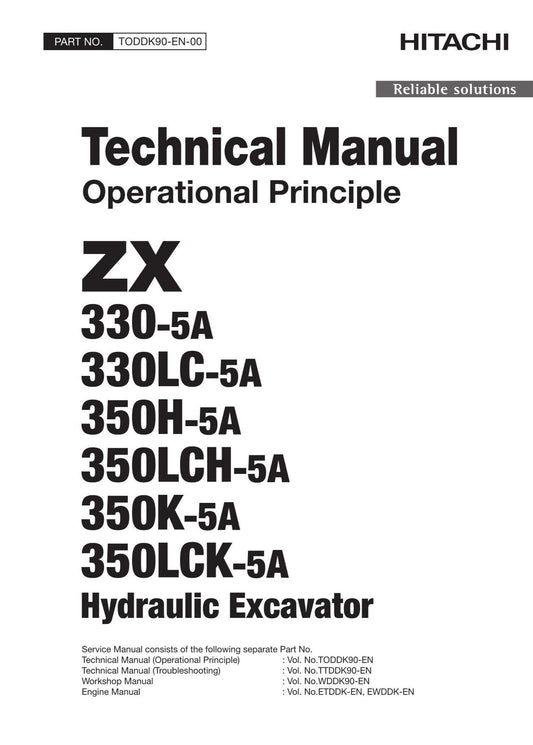 Hitachi ZX350LCH-5A ZX350H-5A Excavator Operational Principle Service manual