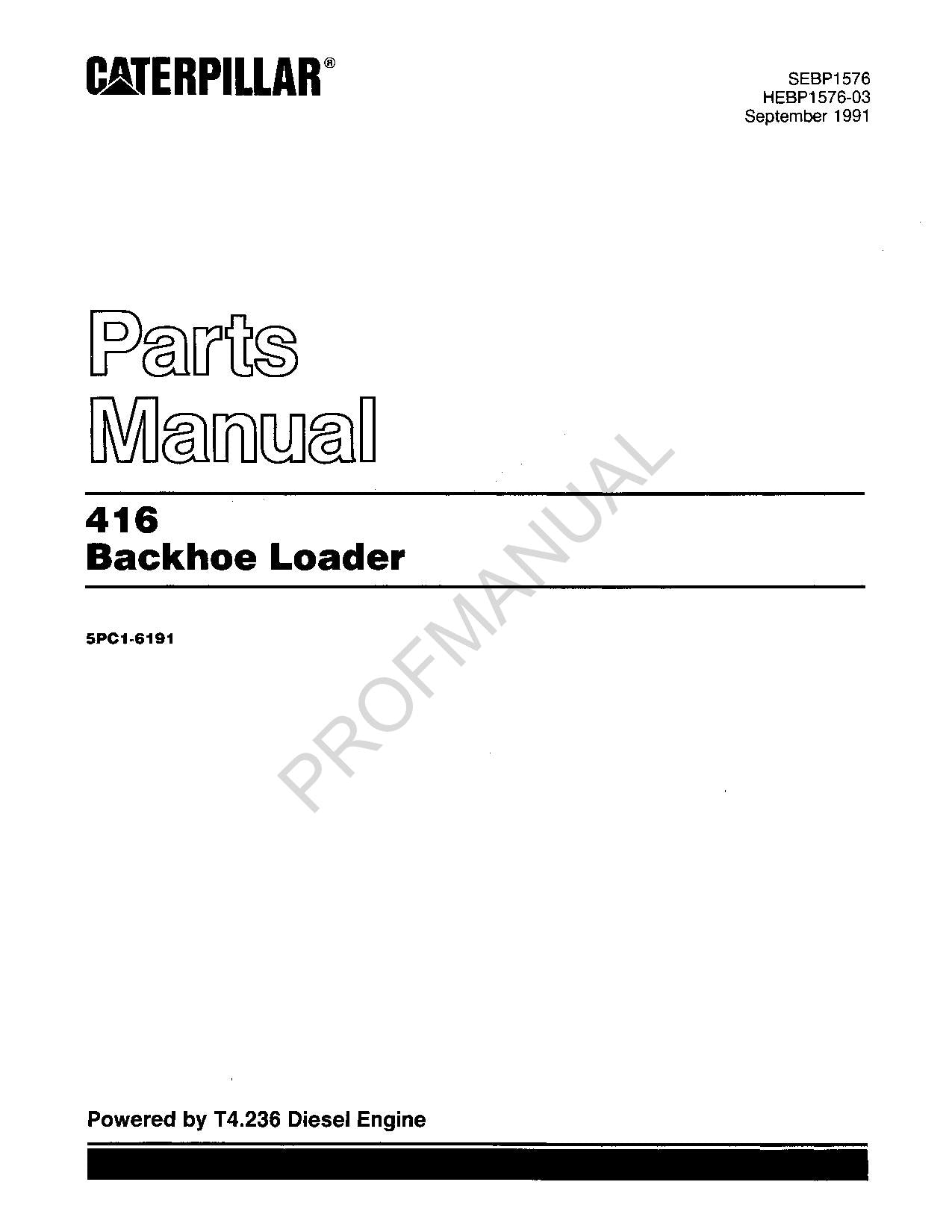 Caterpillar Cat 416 Backhoe Loader Parts Catalog Manual SEBP1576