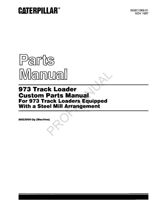 Caterpillar Cat 973 Track Loader Parts Catalog Manual ser 86G3000 Up