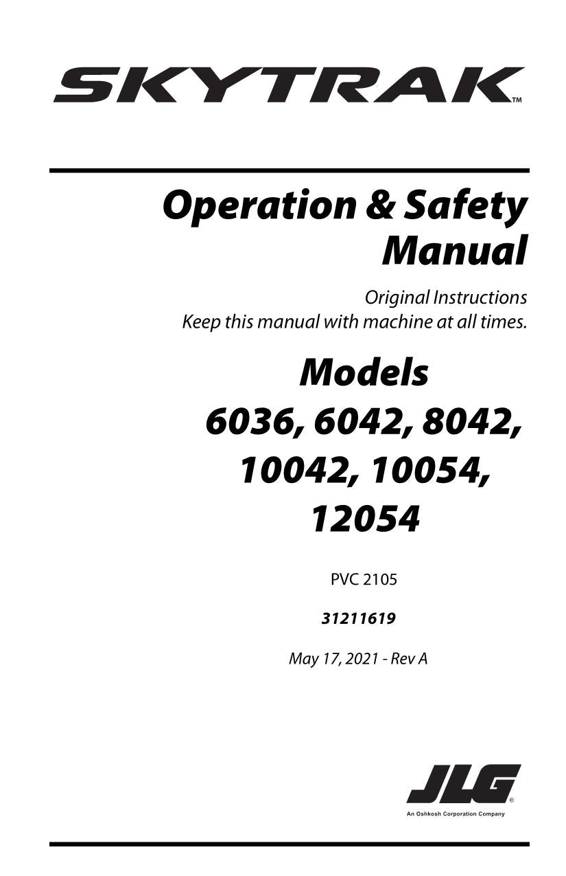 SKYTRAK 10042 10054 12054 6036 6042 8042 Telehandler Operators Manual 31211619