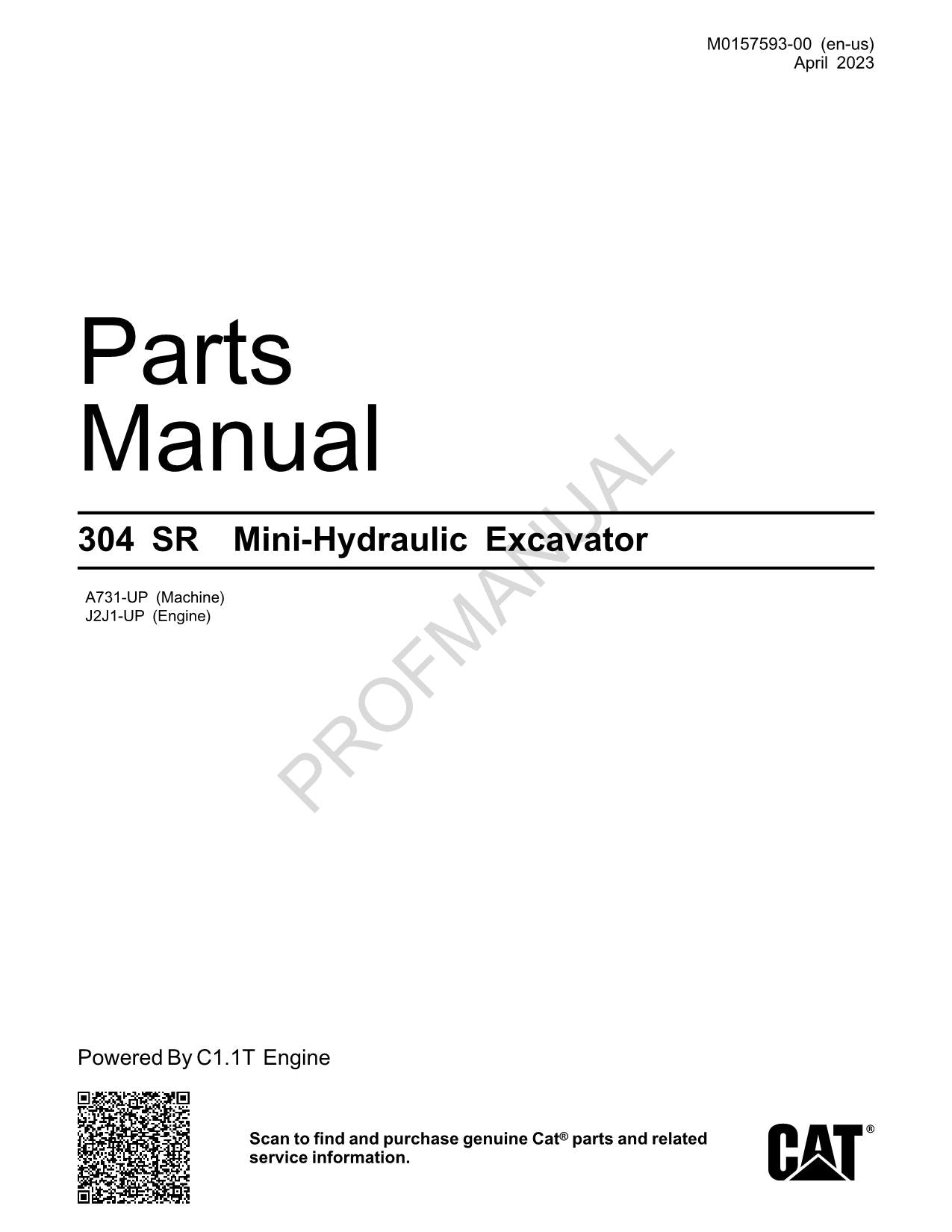 Caterpillar Cat 304 SR Mini Hydraulic Excavator Parts Catalog Manual M0157593