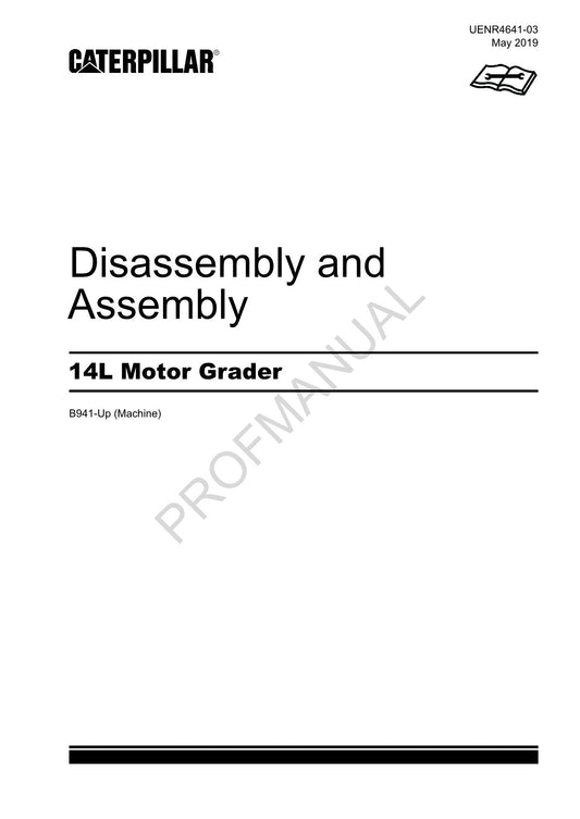 Caterpillar Cat 14L Motor Grader Disassembly Assembly Service Manual