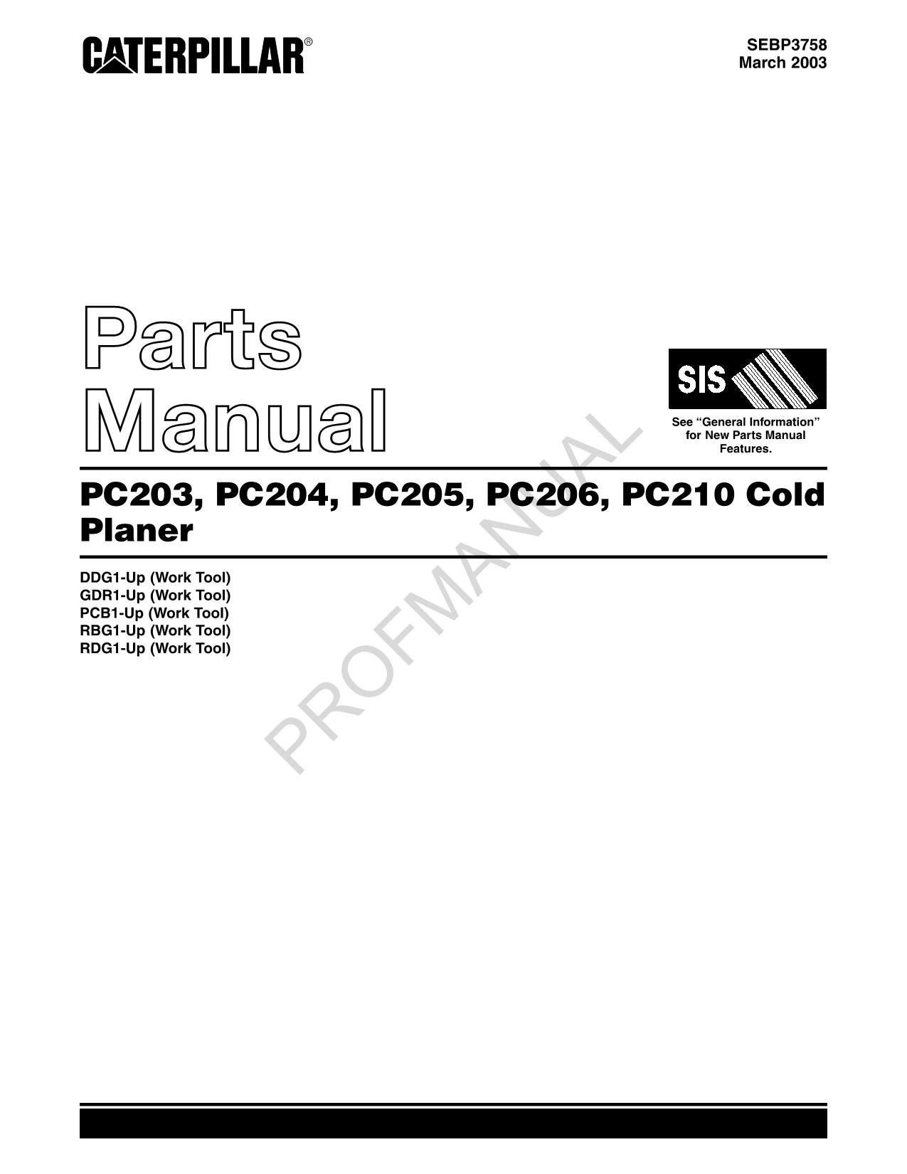 Caterpillar Cat PC203 PC204 PC205 PC206 PC210 Cold Planer Parts Catalog Manual