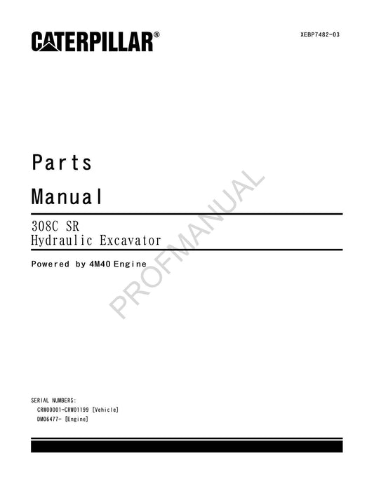 Manuel du catalogue des pièces détachées de l'excavatrice Caterpillar Cat 308C SR ser DM06477-Up CRW1-1199