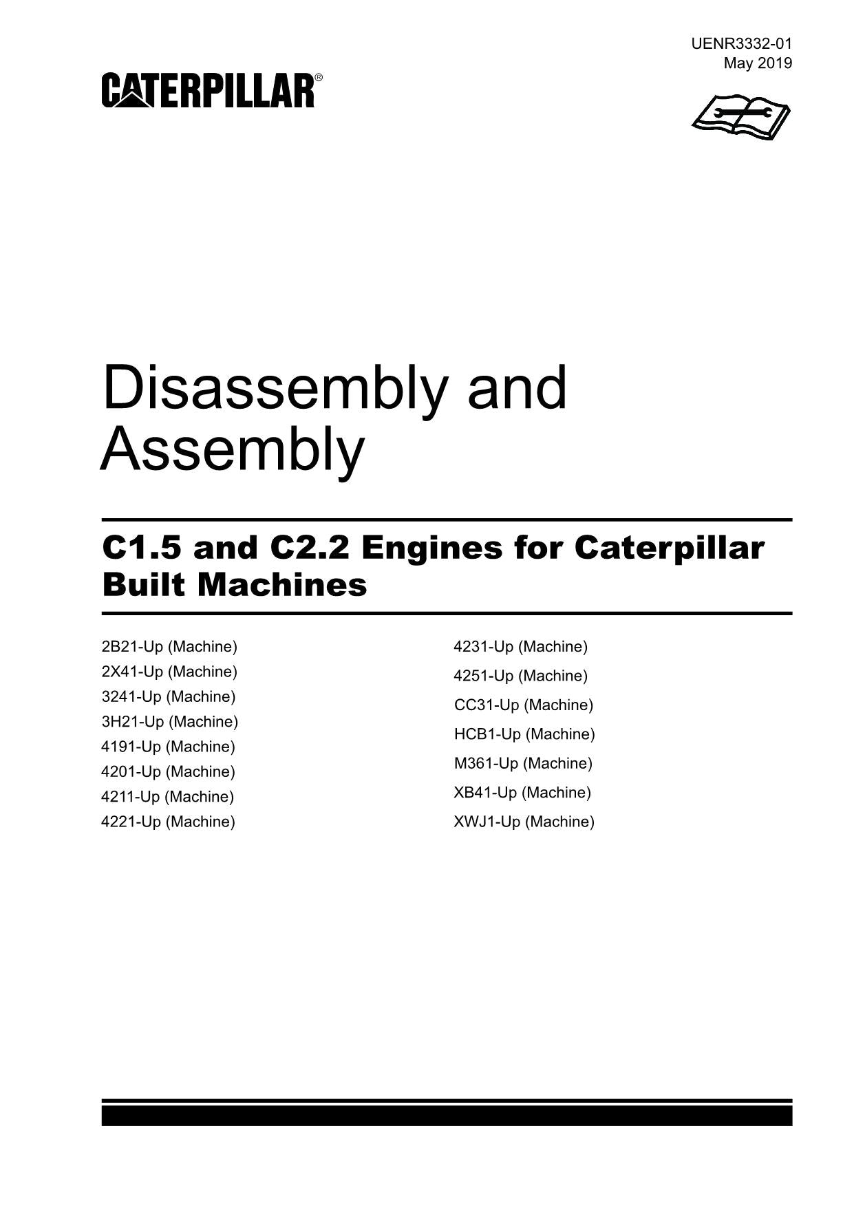 Caterpillar C1.5 C2.2 Engine Built Machine Disassembly Assembly Service Manual