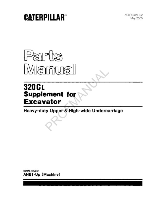 Caterpillar Cat 320Cl Supplement Excavator Parts Catalog Manual