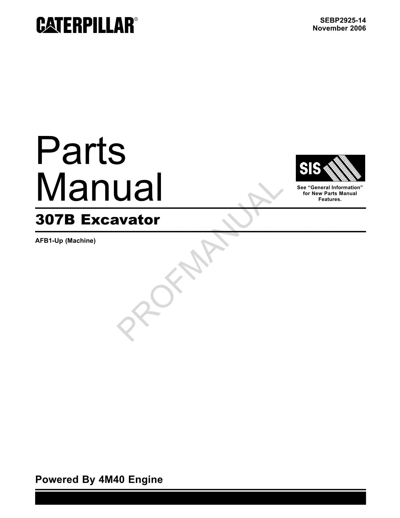 Caterpillar Cat 307B Excavator Parts Catalog Manual AFB1-Up