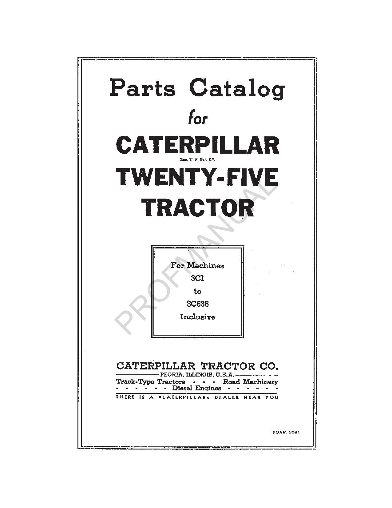 Caterpillar Cat Twenty Five Tractor Parts Catalog Manual ser 3C1-U-638