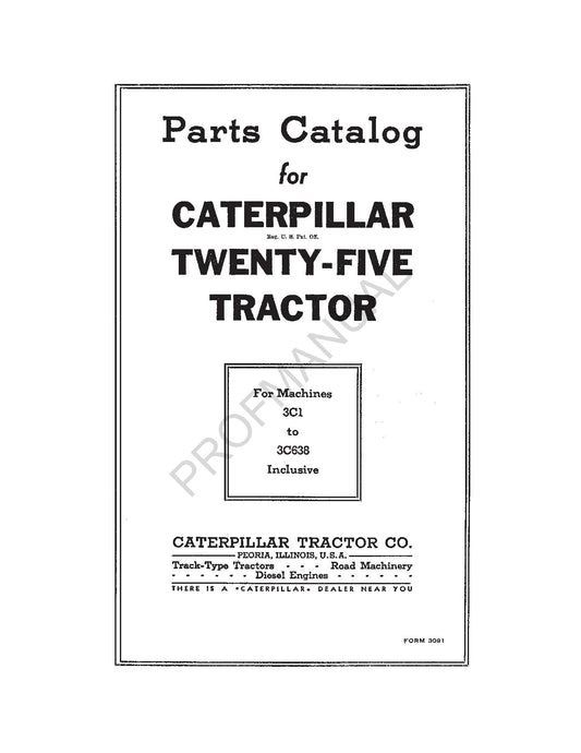 Caterpillar Cat Twenty Five Tractor Parts Catalog Manual ser 3C1-U-638