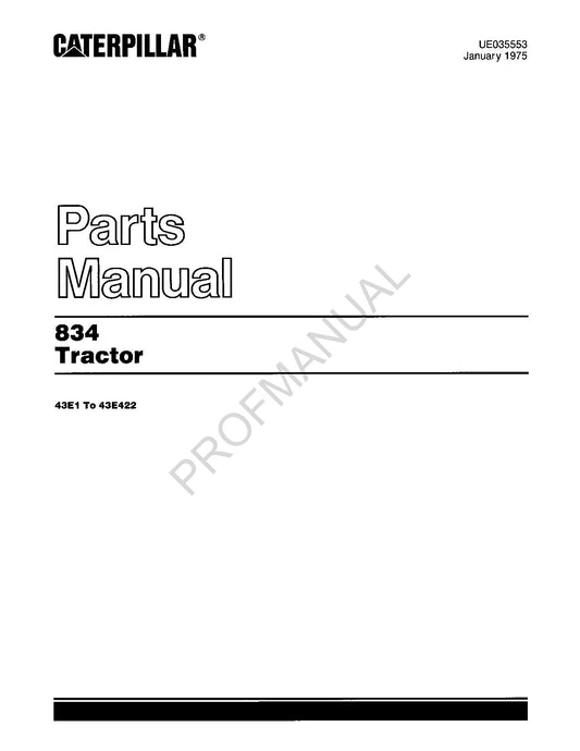 Caterpillar Cat 834 Tractor Parts Catalog Manual