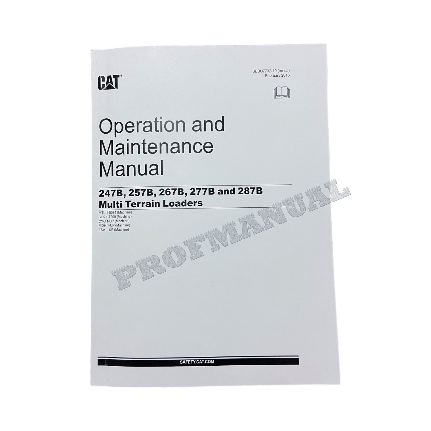 CATERPILLAR CAT 247B 257B 267B 277B 287B MULTI TERRAIN LOADER OPERATORS MANUAL