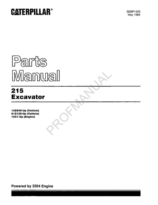 Caterpillar Cat 215 Excavator Parts Catalog Manual 10X1-Up 61Z139-Up 14Z649-Up