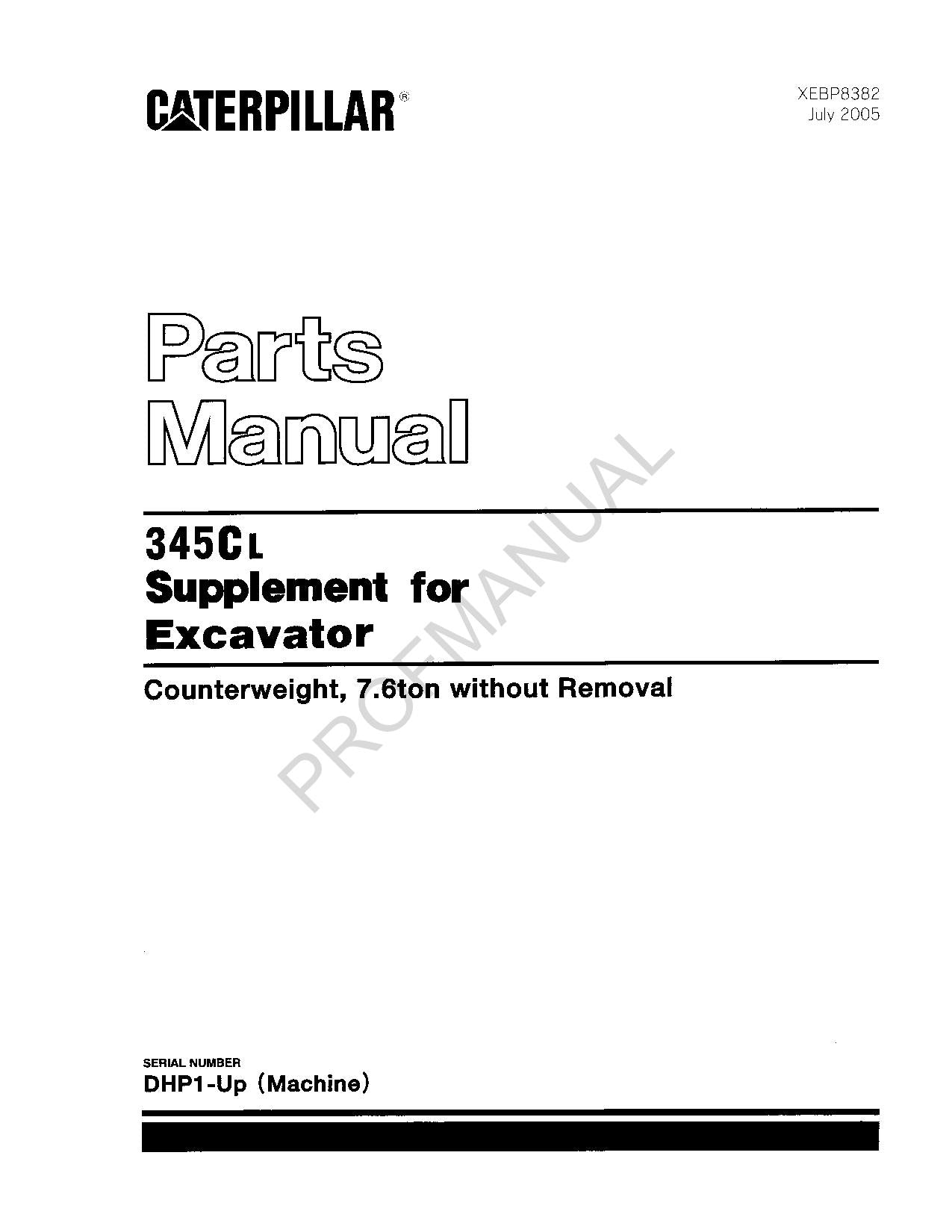 Caterpillar Cat 345C L Supplement Excavator Parts Catalog Manual XEBP8382