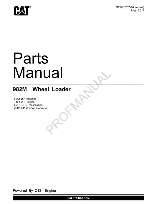 Caterpillar Cat 982M Wheel Loader Parts Catalog Manual SEBP6752