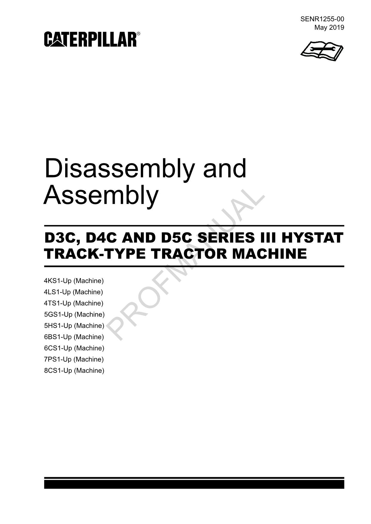 Caterpillar CAT D3C D4C D5C SERIES 3 HYSTAT TRACTOR Manual Disassembly Assembly