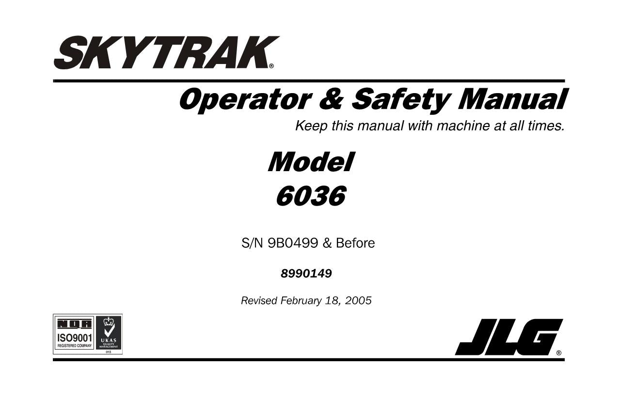 SKYTRAK 6036 Telehandler Maintenance Operation Operators Manual 8990149