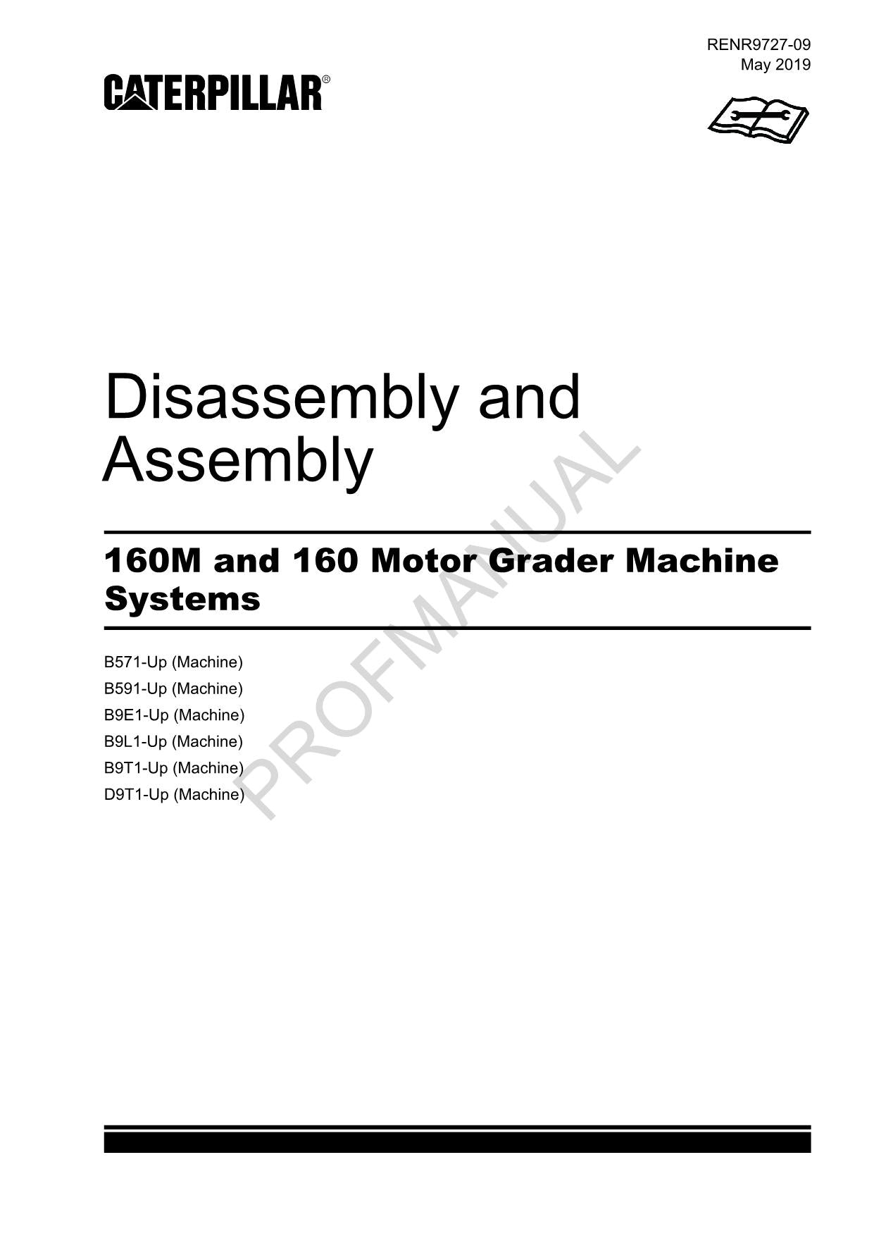 Caterpillar Cat 160M 160 Motor Grader Disassembly Assembly Service Manual