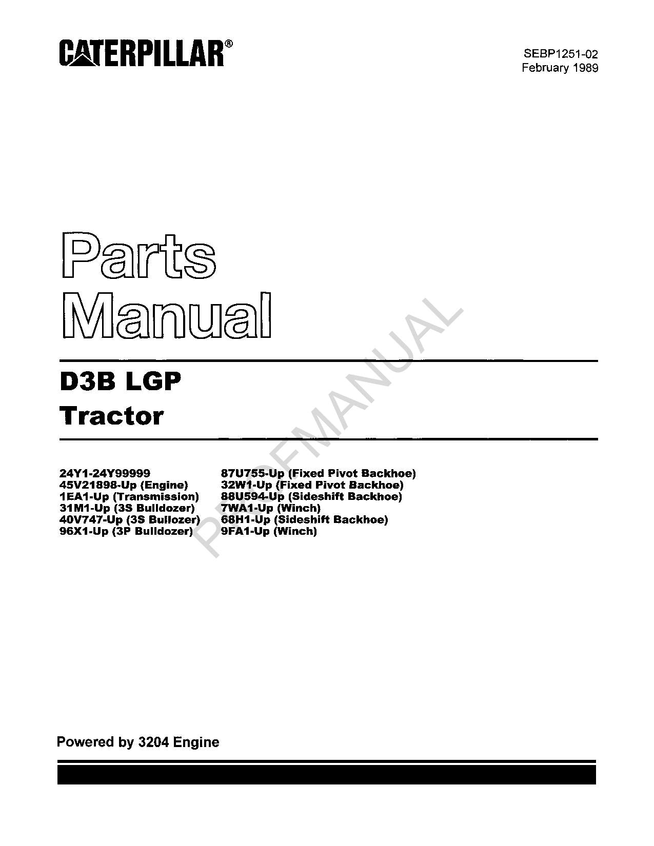 Manuel du catalogue des pièces détachées du tracteur Caterpillar Cat D3B GPL SEBP1251