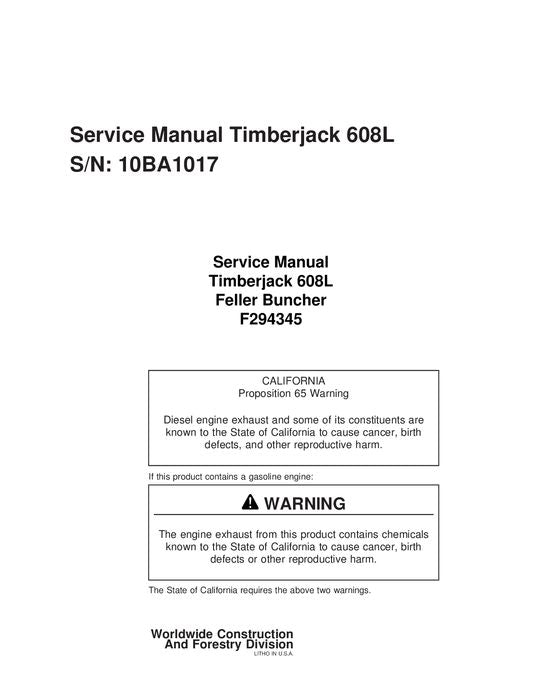 JOHN DEERE 608L TRACKED FELLER BUNCHER SERVICE REPAIR MANUAL s-n 10BA1017-