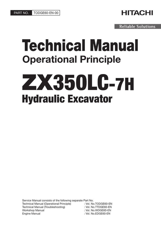 Hitachi ZX350LC-7H Excavator Operational Principle Service manual