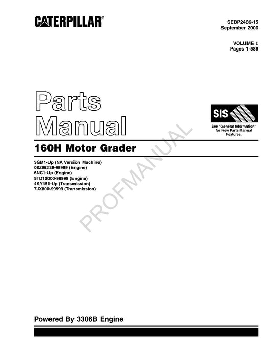 Caterpillar Cat 160H Motor Grader Parts Catalog Manual SEBP2489