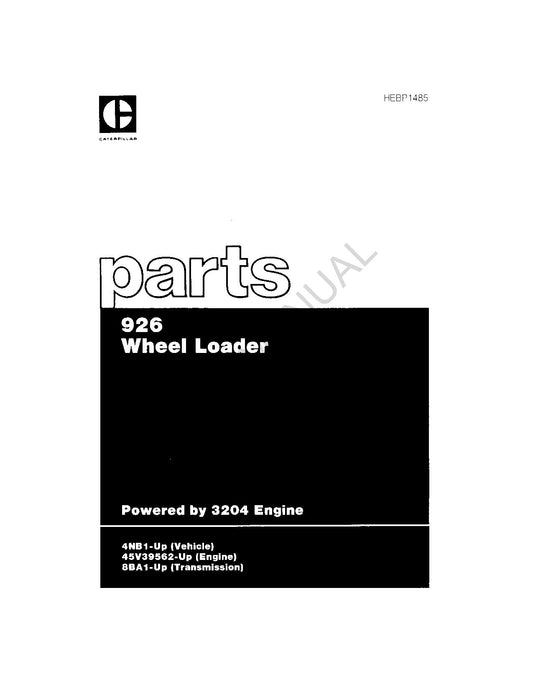 Caterpillar Cat 926 Wheel Loader Parts Parts Catalog Manual HEBP1485