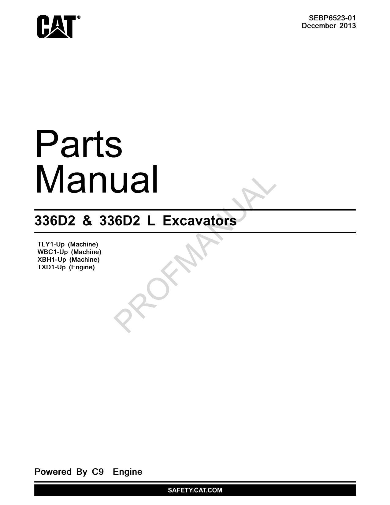 Caterpillar Cat 336D2 336D2 L Excavator Parts Catalog Manual SEBP6523