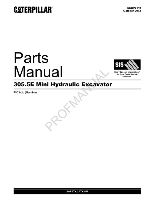 Caterpillar Cat 305.5E Mini Hydraulic Excavator Parts Catalog Manual ser FSC1-Up