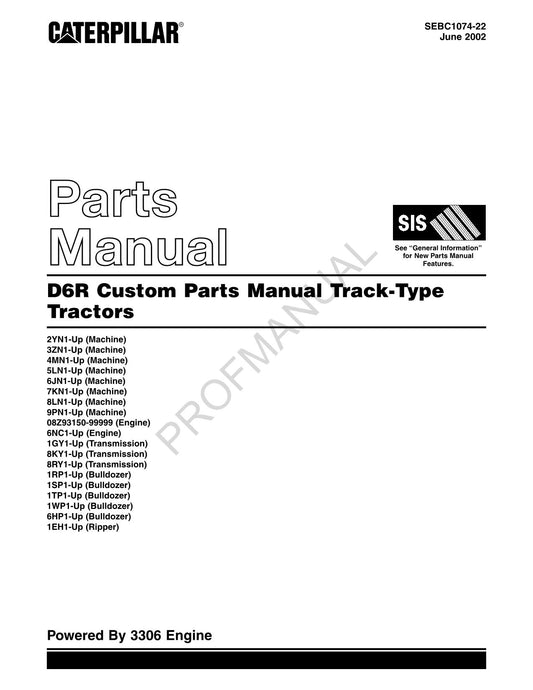 Caterpillar Cat D6R Custom Track Type Tractor Parts Catalog Manual SEBC1074