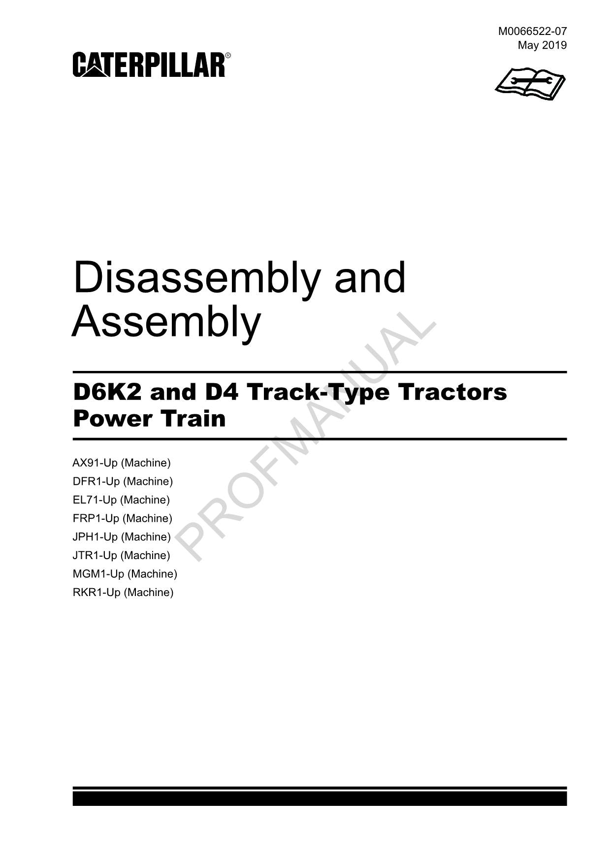 Caterpillar D6K2 D4 Track Tractor Power Train Manual Disassembly Assem M0066522