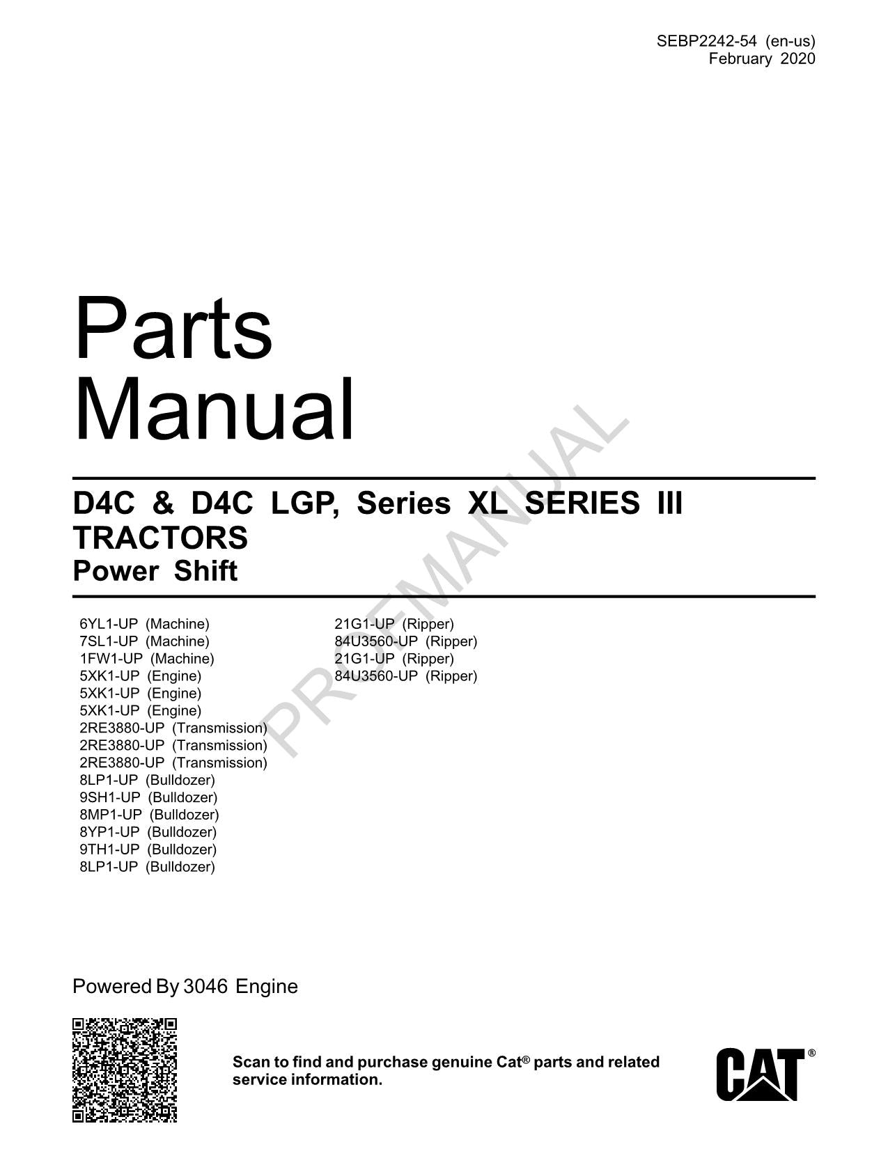 Catalogue de pièces détachées pour tracteur Caterpillar Cat D4C D4C LGP série XL série III Manuel