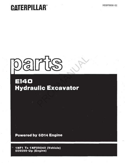 Caterpillar Cat E140 Hydraulic Excavator Parts Catalog Manual