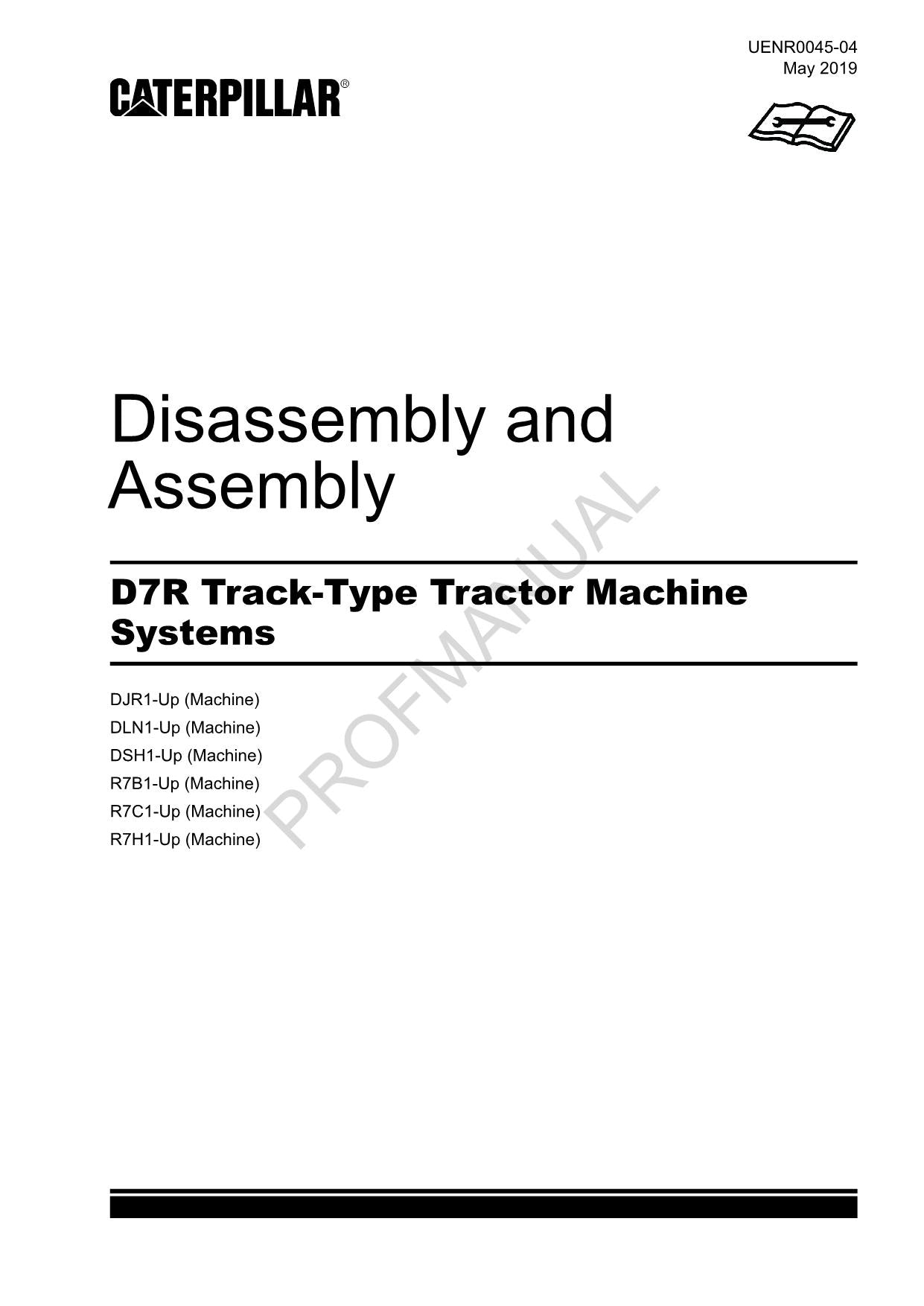 Caterpillar D7R Track Tractor Machine SYS Manual Disassembly Assembly UENR0045