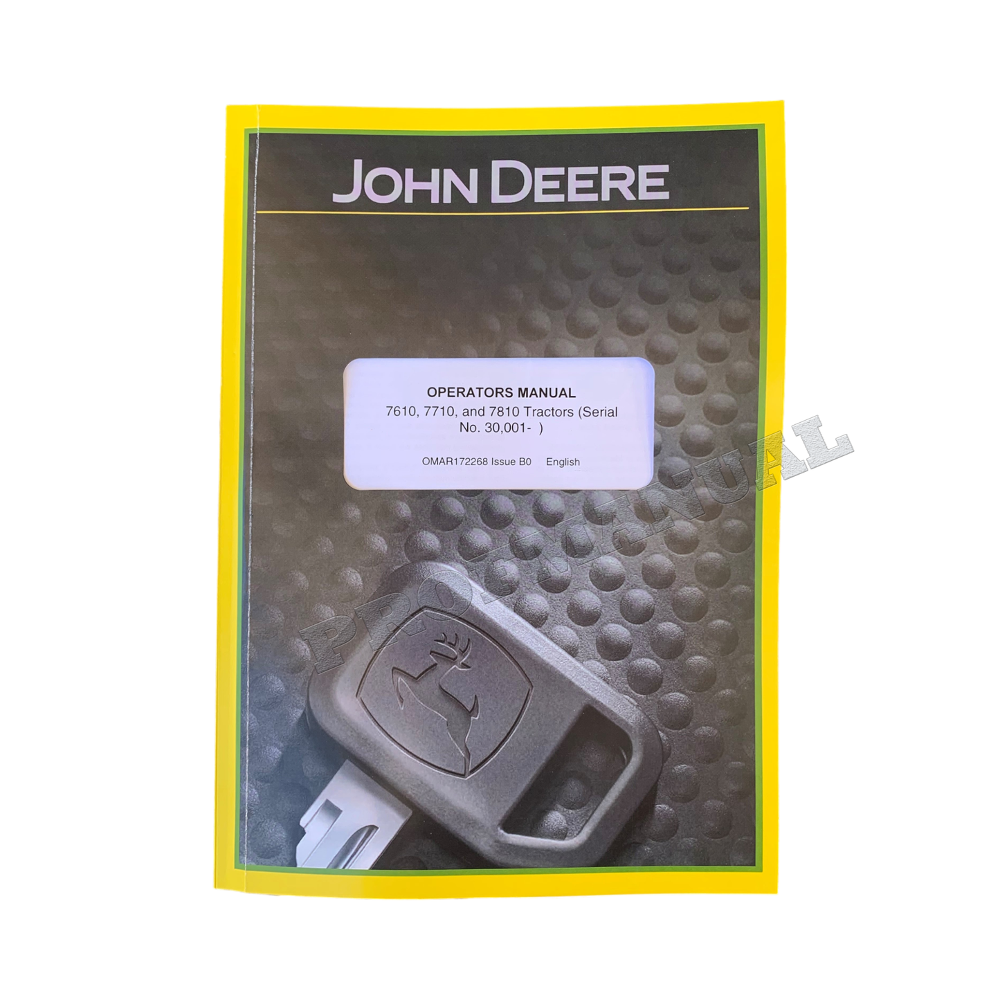 MANUEL D'UTILISATION DU TRACTEUR JOHN DEERE 7610 7710 7810 + !BONUS!