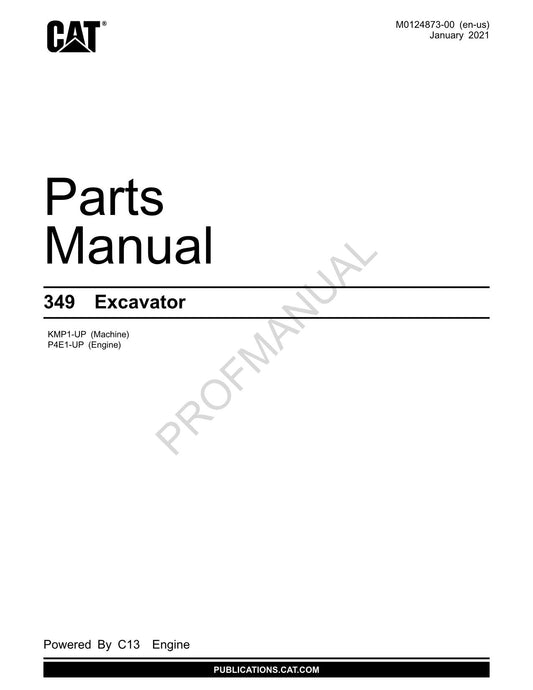 Caterpillar Cat 349 Excavator Parts Catalog Manual ser KMP1-Up P4E1-Up