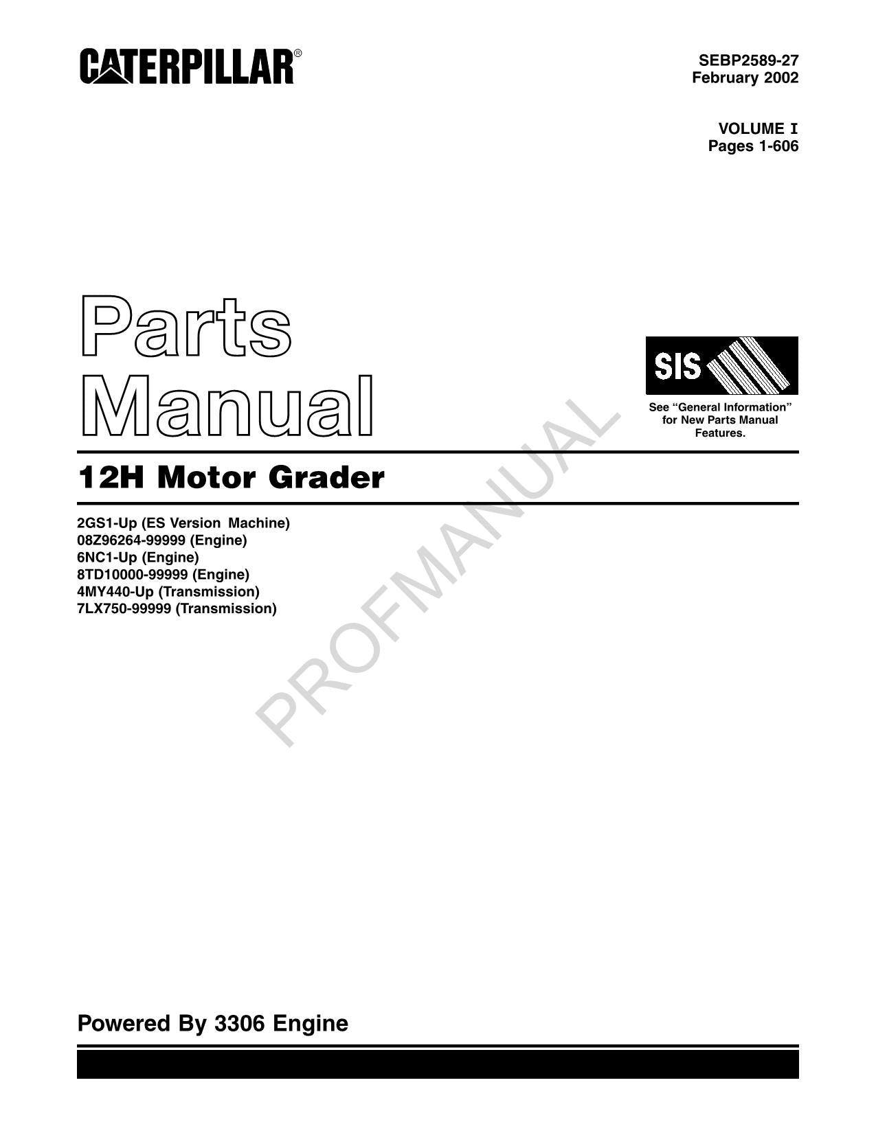 Caterpillar Cat 12H Motor Grader Parts Catalog Manual SEBP2589