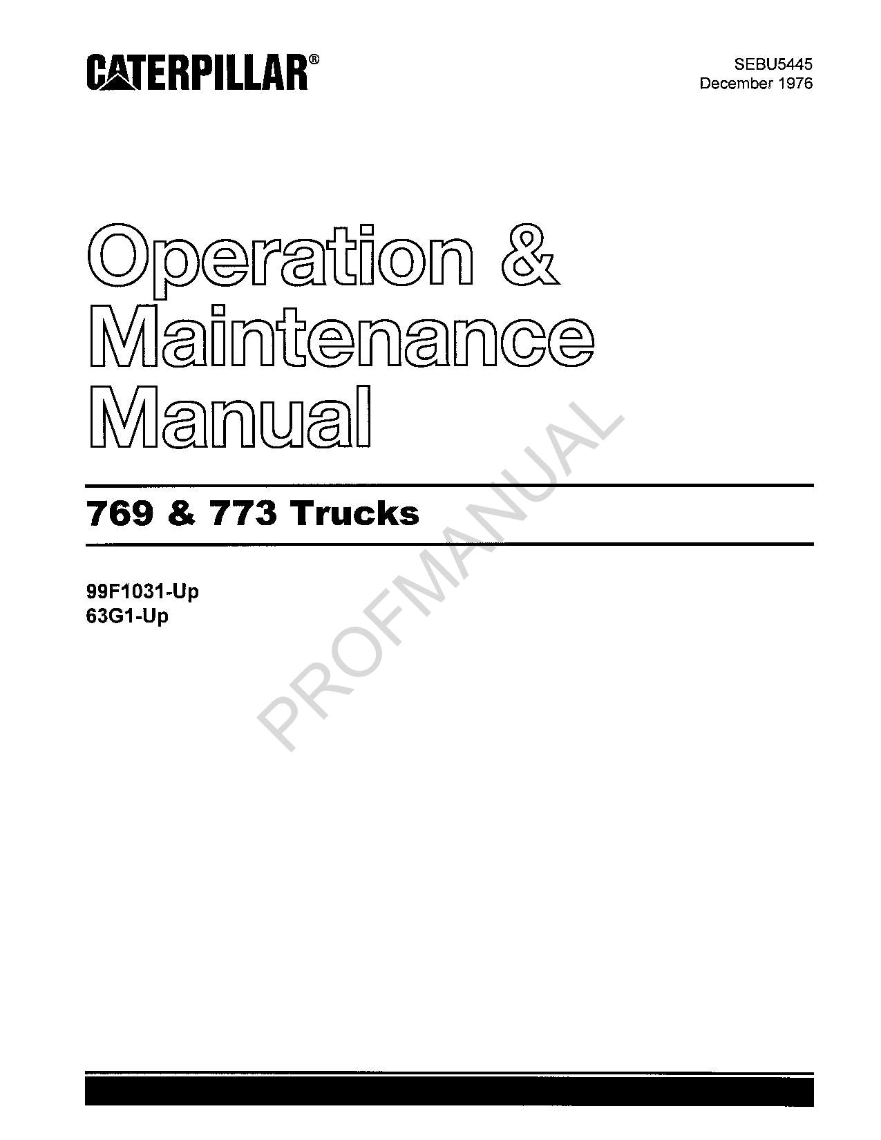 Caterpillar Cat 769 773 Truck Operators Maintenance Manual