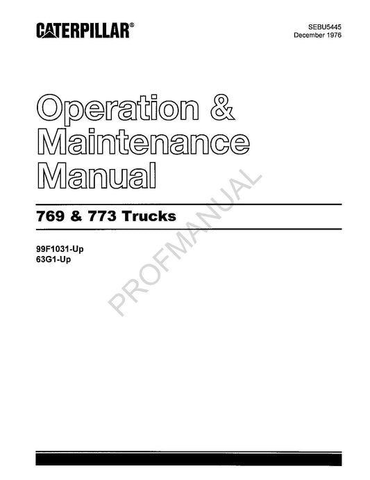 Caterpillar Cat 769 773 Truck Operators Maintenance Manual