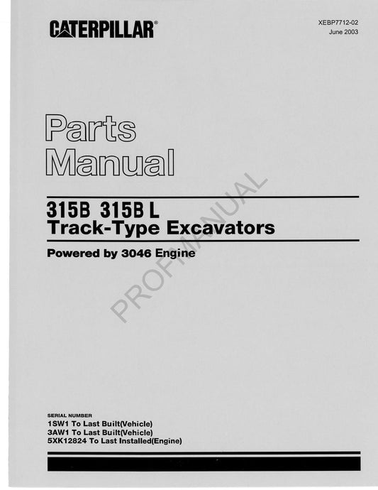 Caterpillar Cat 315B 315BL Track Type Excavator Parts Catalog Manual