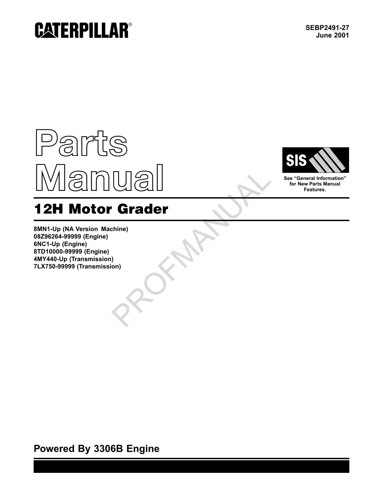 Caterpillar Cat 12H Motor Grader Parts Catalog Manual SEBP2491